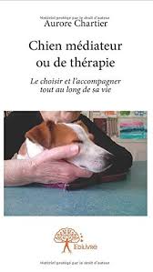 Chien médiateur ou de thérapie – Aurore Chartier